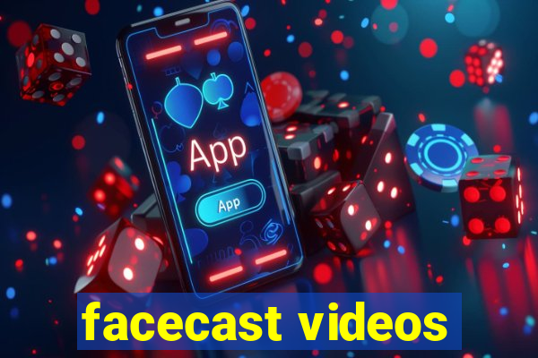 facecast videos